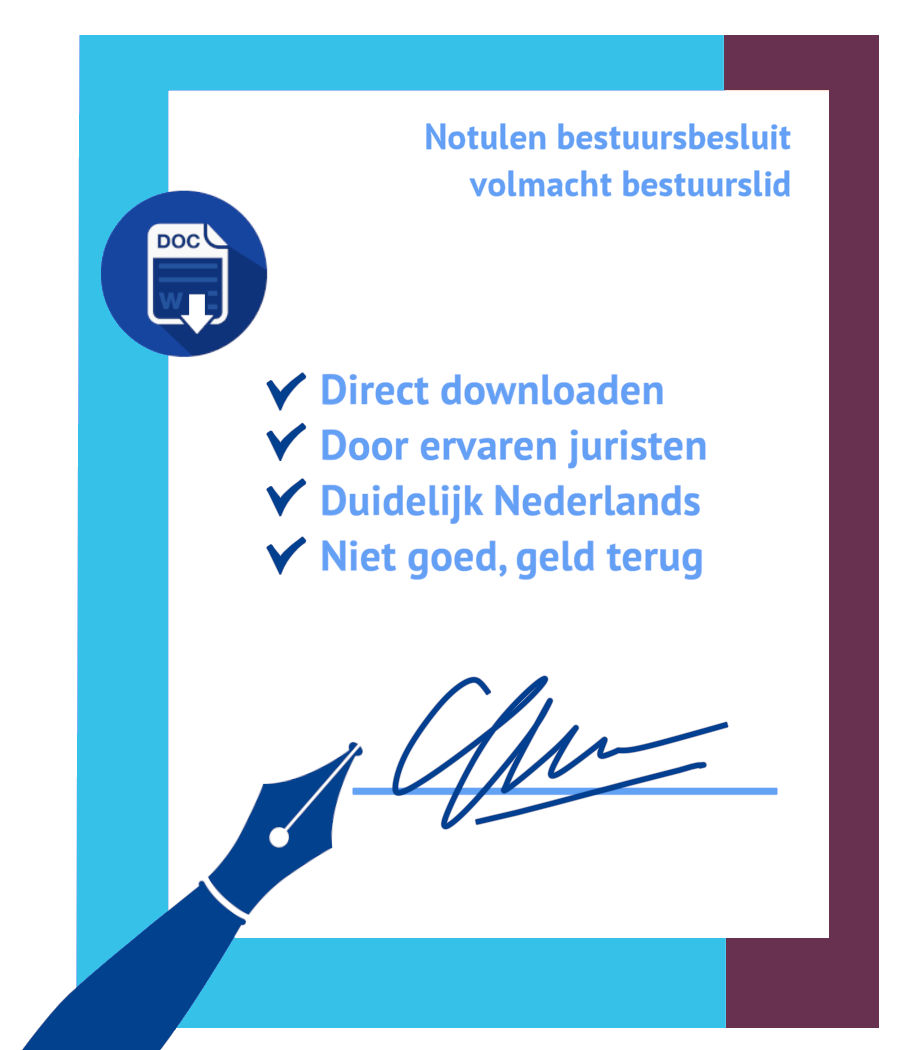 Notulen bestuursbesluit volmacht bestuurslid